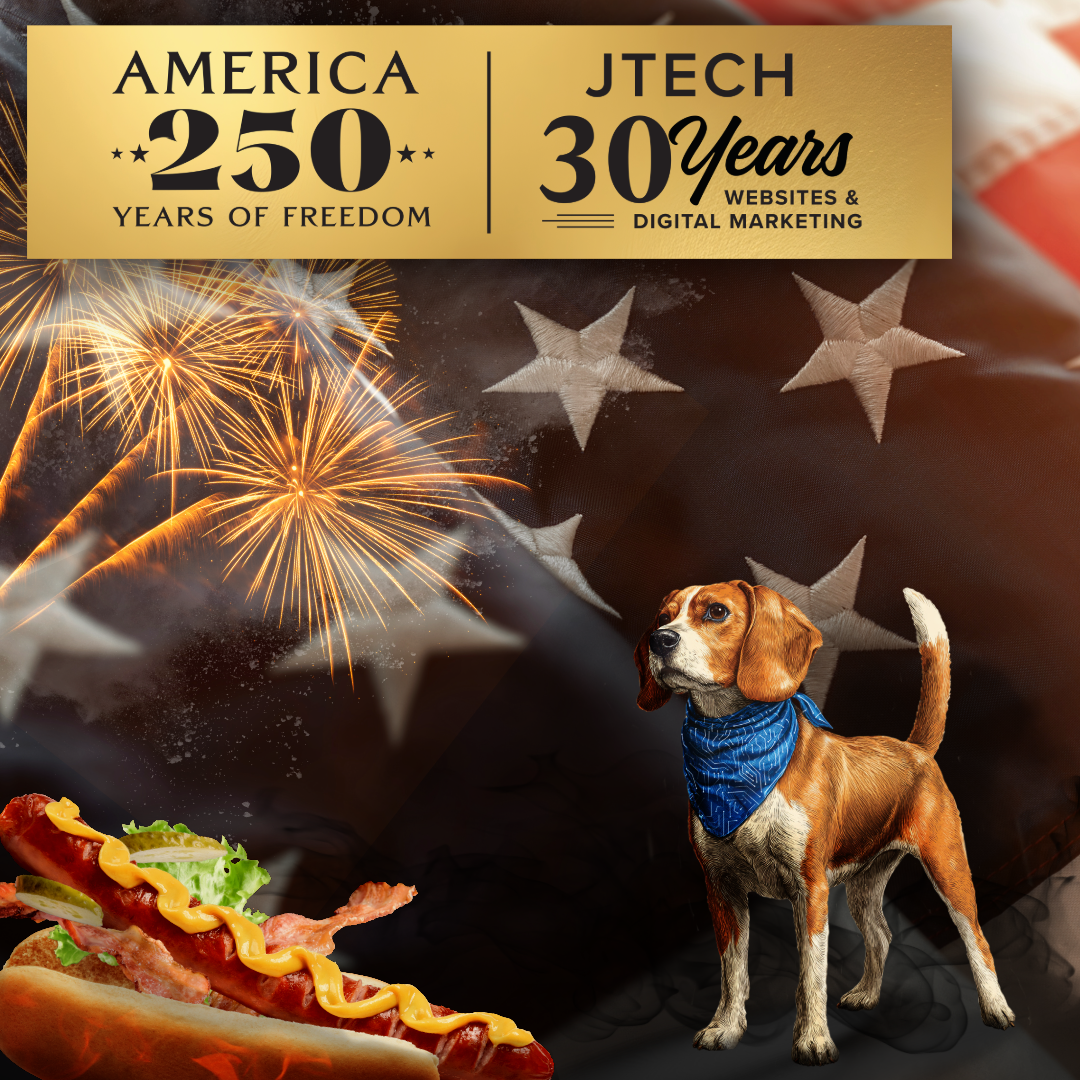 America 250 years, JTech's 30th Birthday