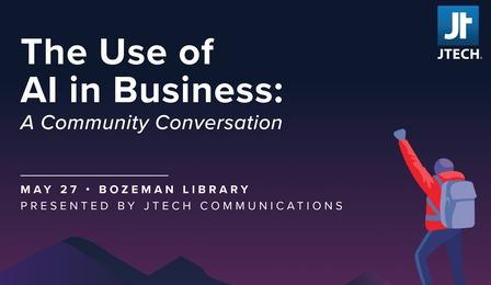 The Use of AI in Business: A Community Conversation with JTech